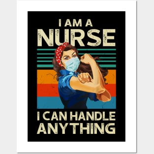 I Am A Nurse I Can Handle Anything Virus Flu Quarantine Posters and Art